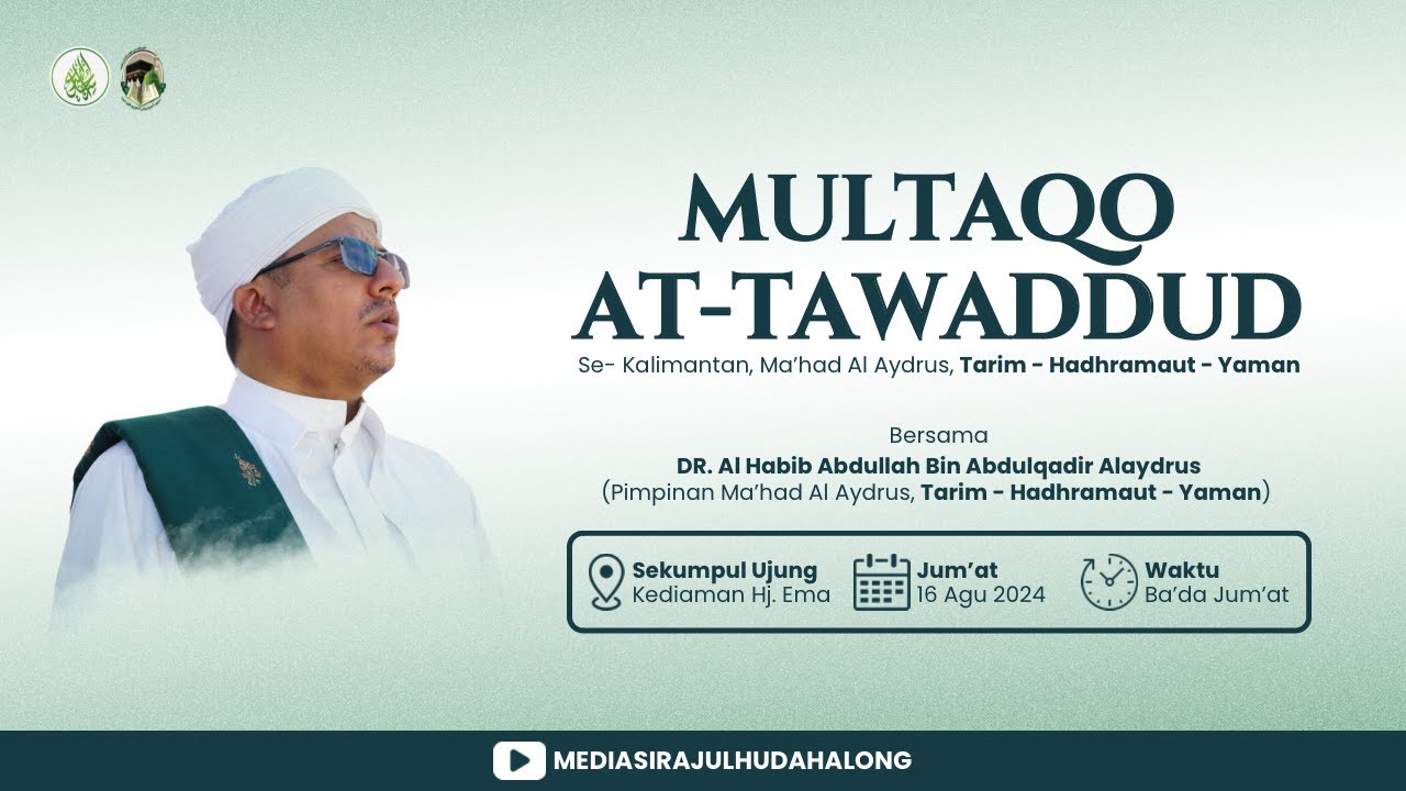 MULTAQO AT-TAWADDUD SE- KALIMANTAN, MA'HAD AL AYDRUS, TARIM, HADHRAMAUT, YAMAN