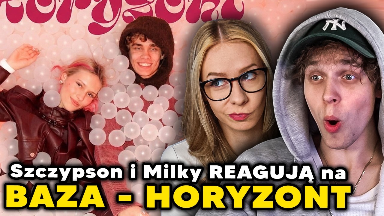 Szczypson REAGUJE na BAZA - HORYZONT (MARTA I ALAN)