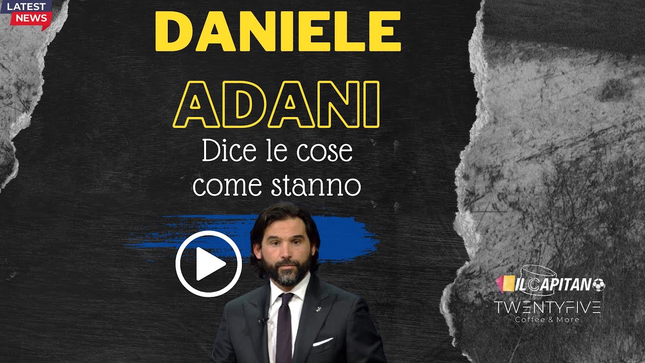 INTER vs JUVENTUS 1-0. ADANI vs TUTTI&hellip;.DICENDO LE COSE COME STANNO