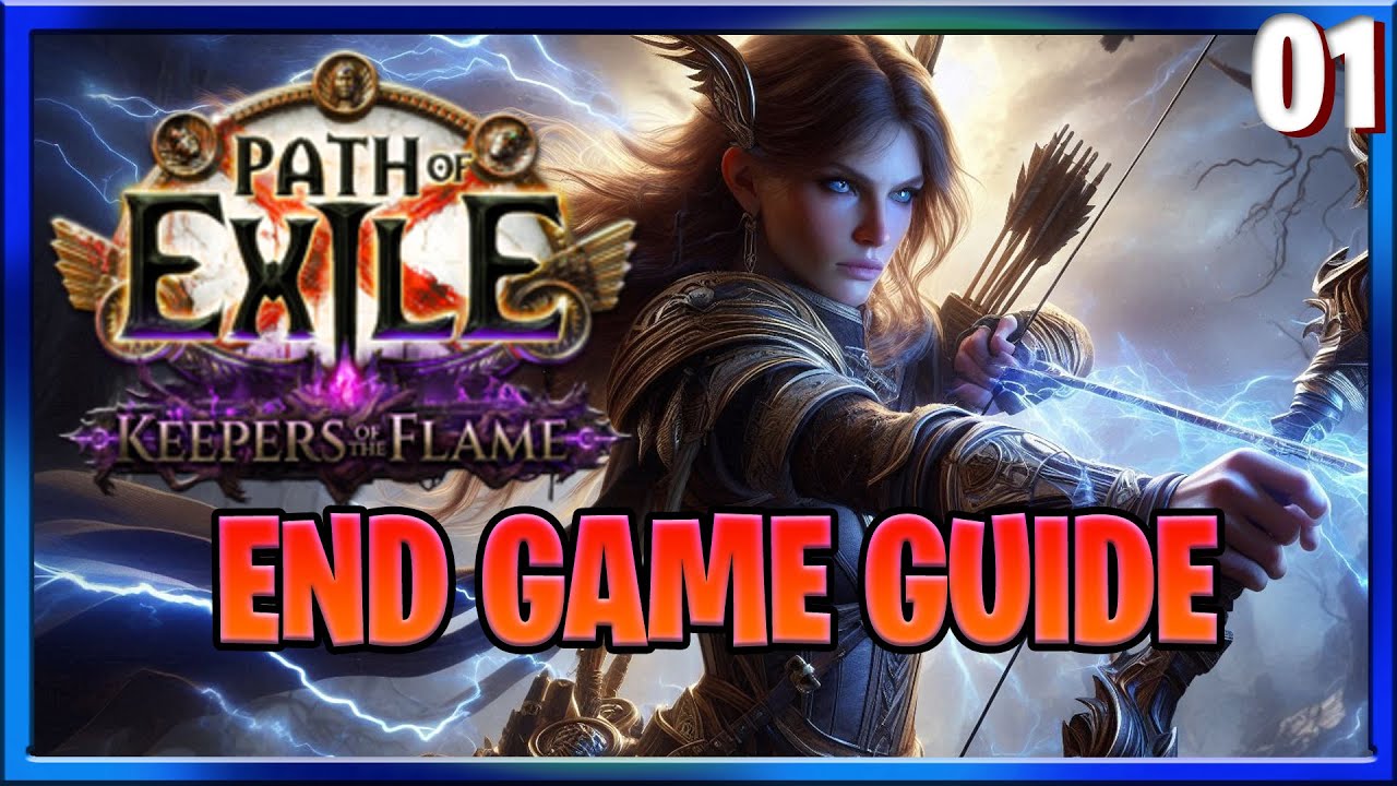 Path of Exile: Keepers Of The Flame / Руководство по финальной игре: Часть 1