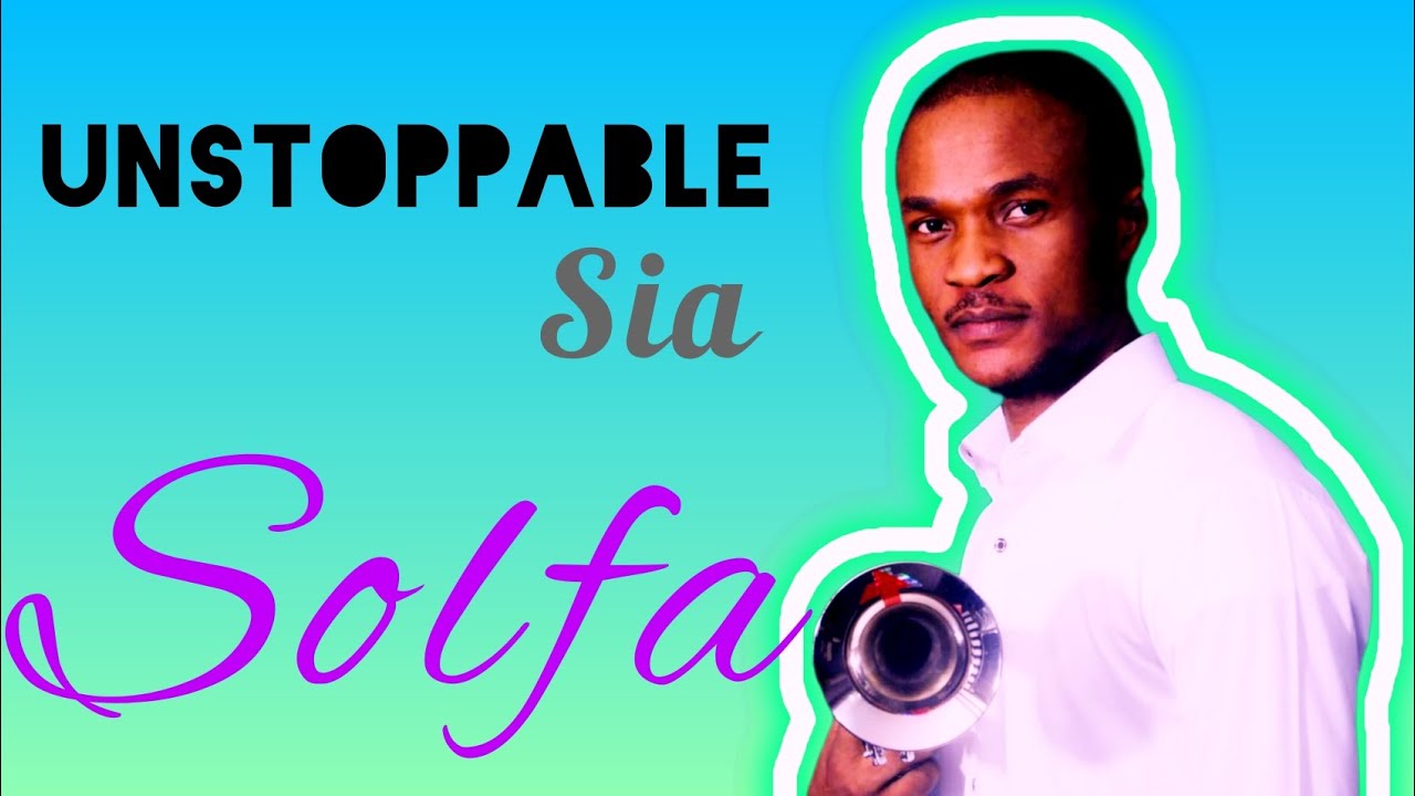 UNSTOPPABLE - How to Play (WATCH & LEARN) - Solfa! #sia #music #trending