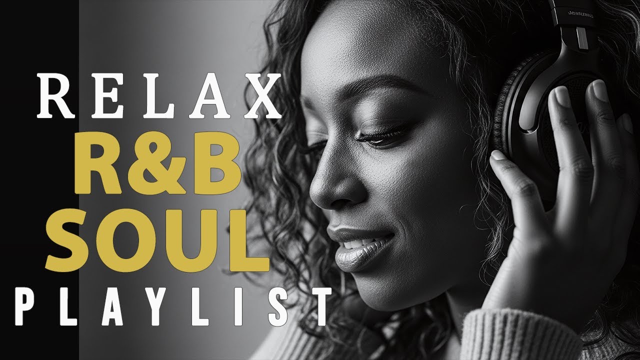 Deep R&B Soul 💖 Romantic Chill Vibes to Heal the Heart and Elevate the Soul