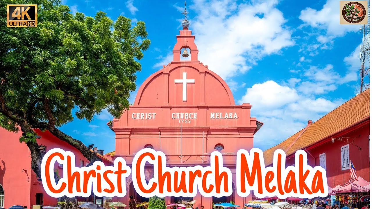Christ Church Melaka &ndash; Malaysia&rsquo;s Iconic Red Heritage Landmark