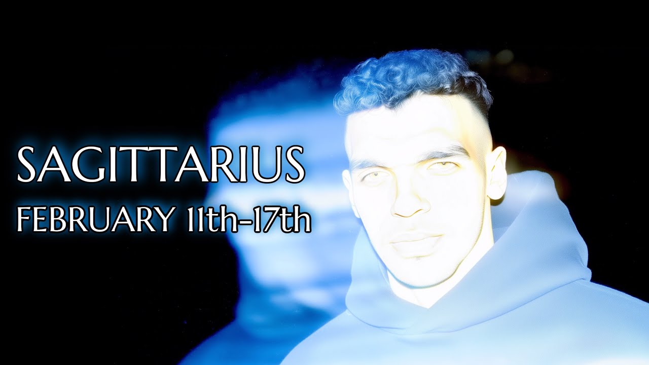 Sagittarius - The Sign You Asked For Arrives This Week! February 11th-17th