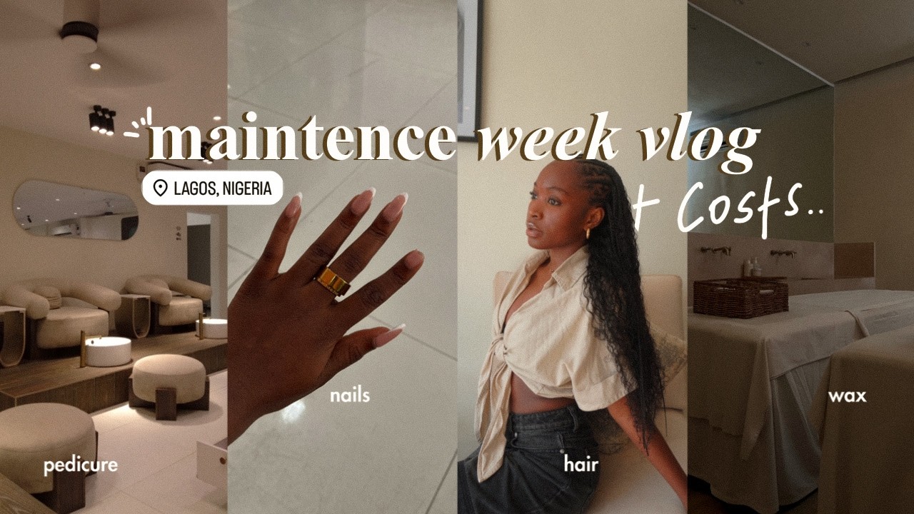being a girl is fun! | lagos weekly vlog ep.03
