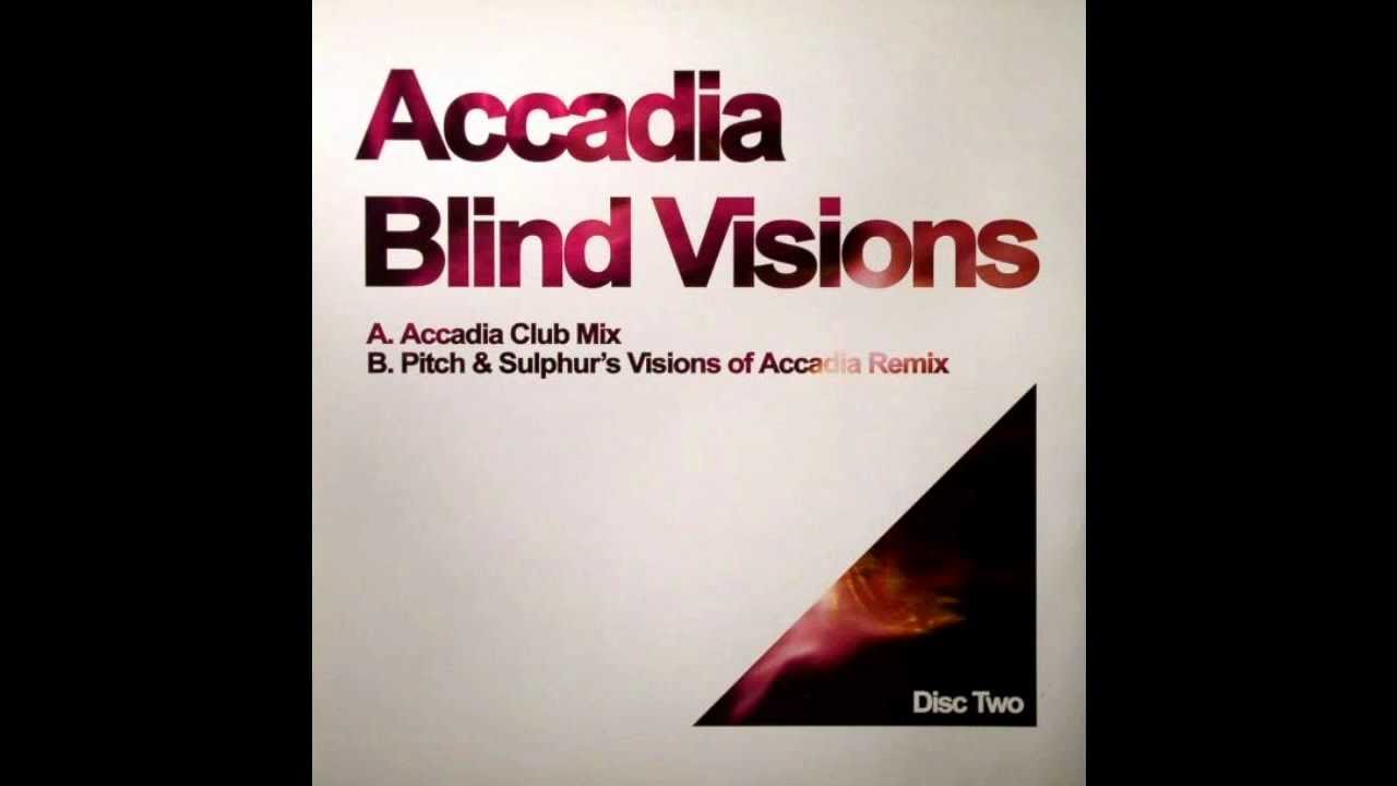 Accadia - Blind Visions (Accadia club mix)