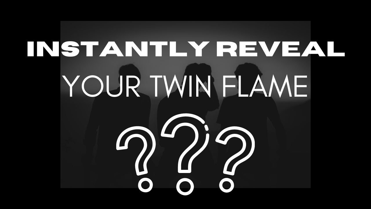 INSTANTLY Reveal Your Twin Flame [TWIN FLAMES TEST] - 3 Questions to Identify & Recognize Your Twin