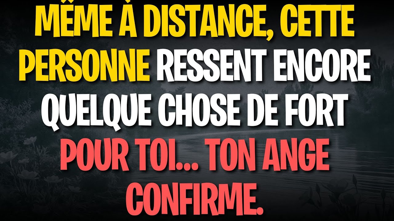 Même à distance, cette personne ressent encore quelque chose de fort pour toi… ton ange confirme.