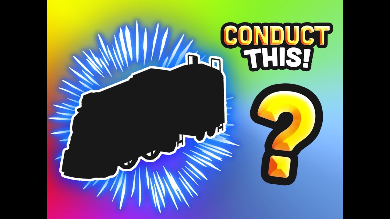 Conduct THIS! Trains of the Month Update