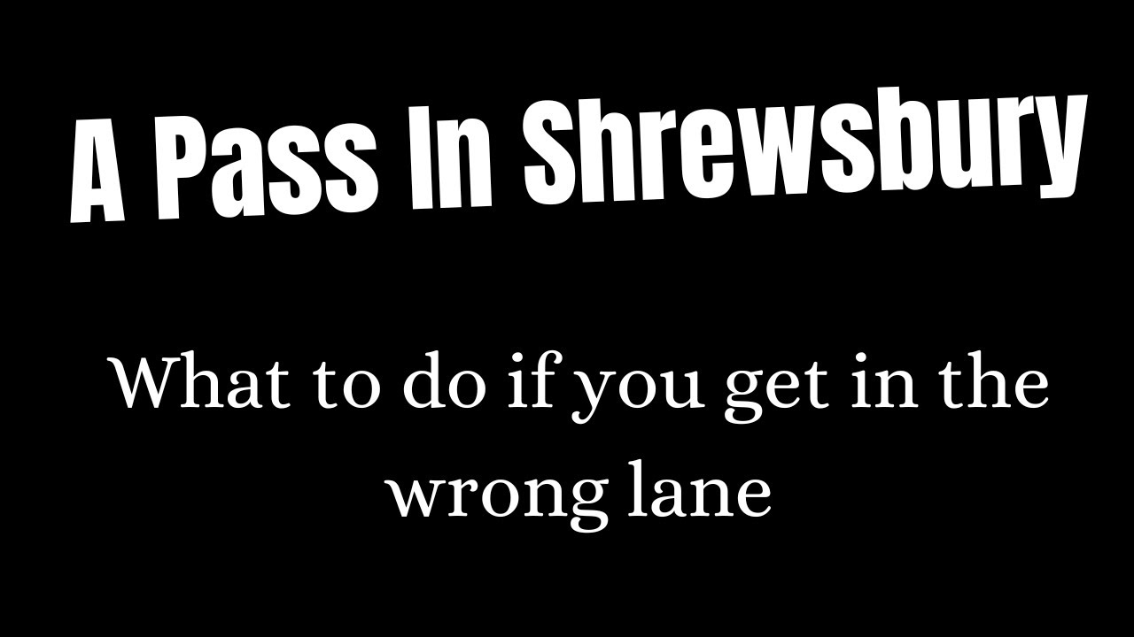 A Driving test In Shrewsbury