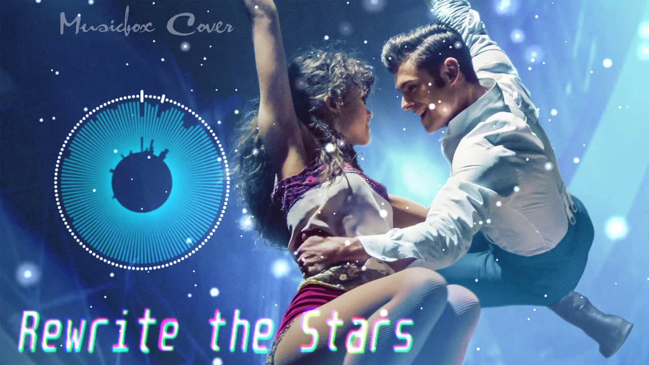 [Music box Cover] The Greatest Showman &ndash; Rewrite The Stars
