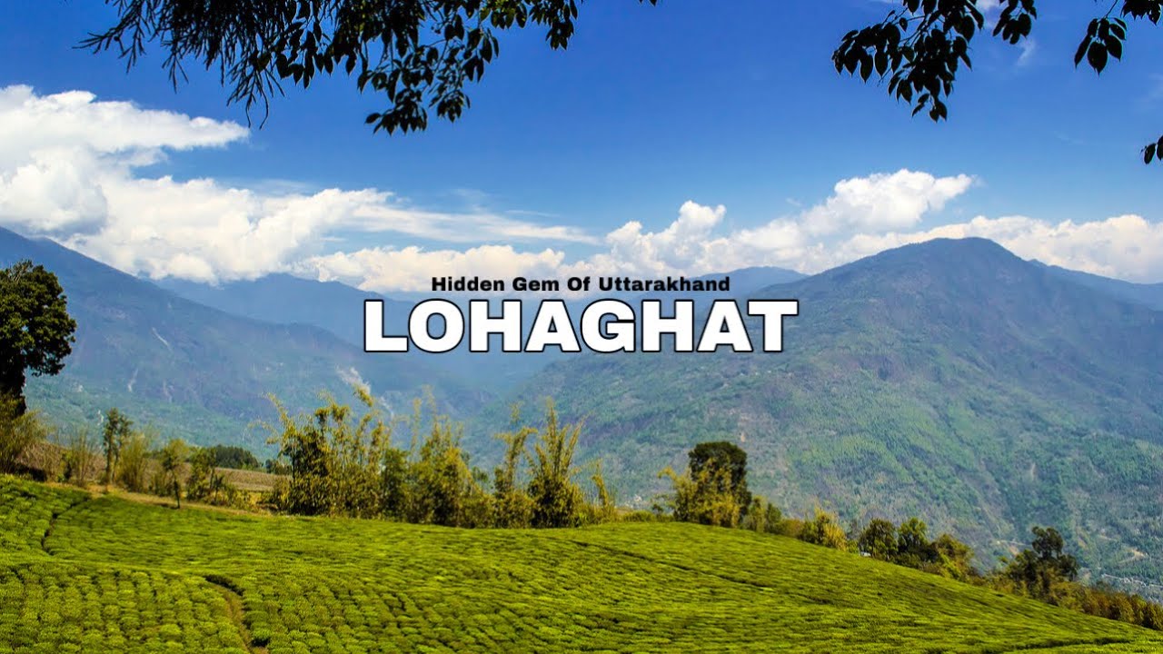 Lohaghat -  Uttarakhand's Most Underrated Location || Tourist Places In Lohaghat