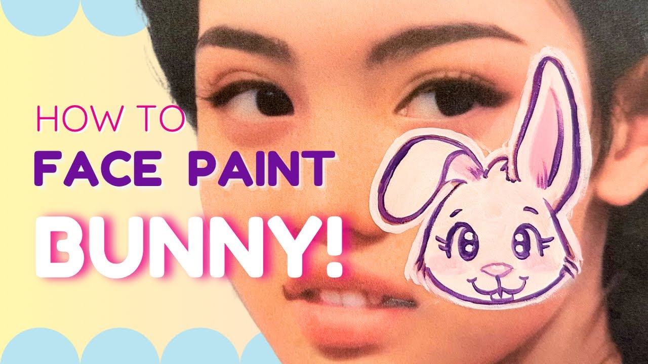 Bunny Face Paint Tutorial