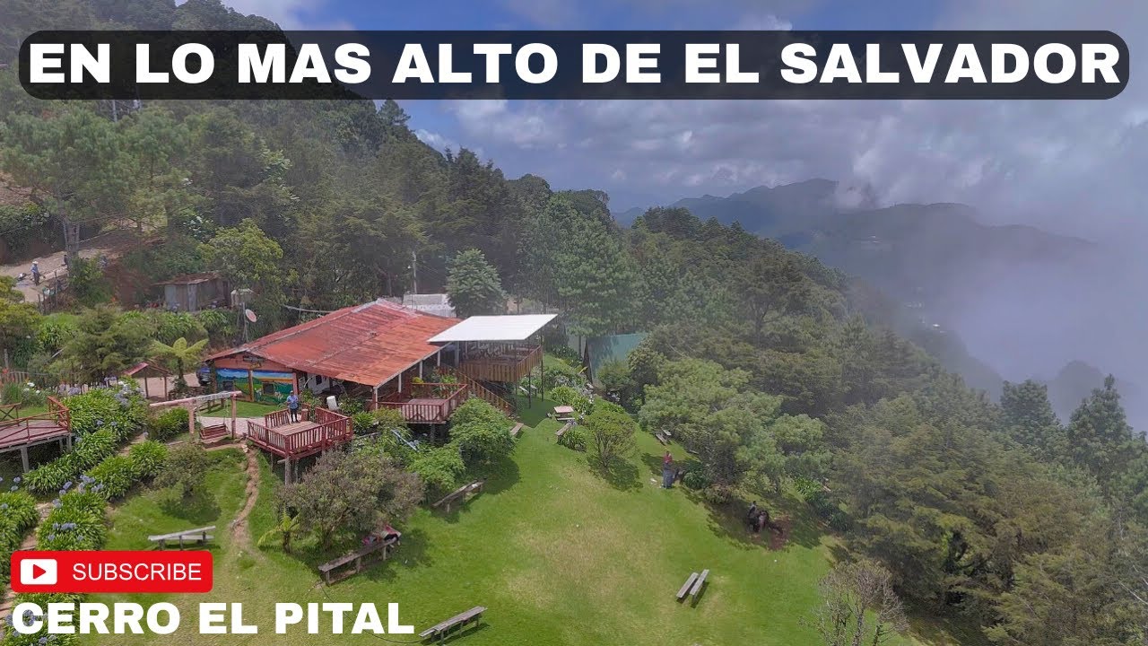 EL PUNTO MÁS ALTO DE EL SALVADOR / Cerro El Pital Chalatenango 🇸🇻😱