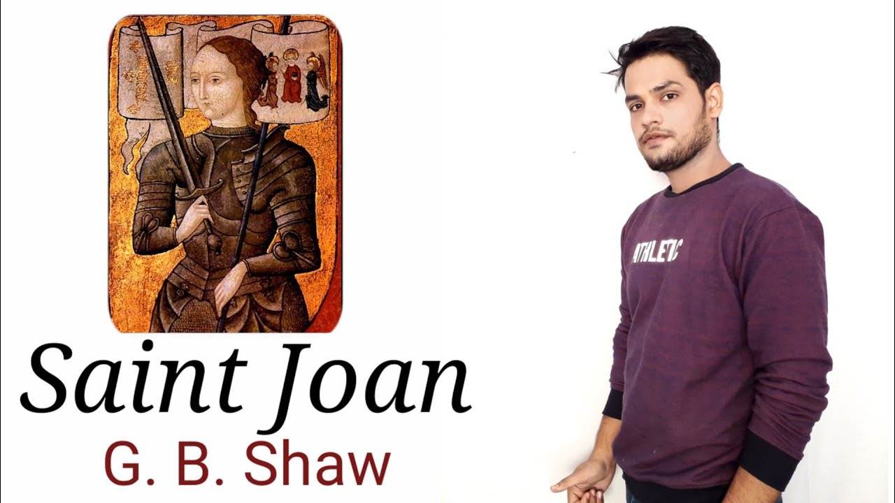 Saint Joan by G. B. Shaw