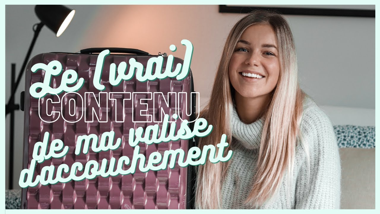 CE QUE J'AI RÉELLEMENT UTILISÉ DANS MA VALISE D'ACCOUCHEMENT