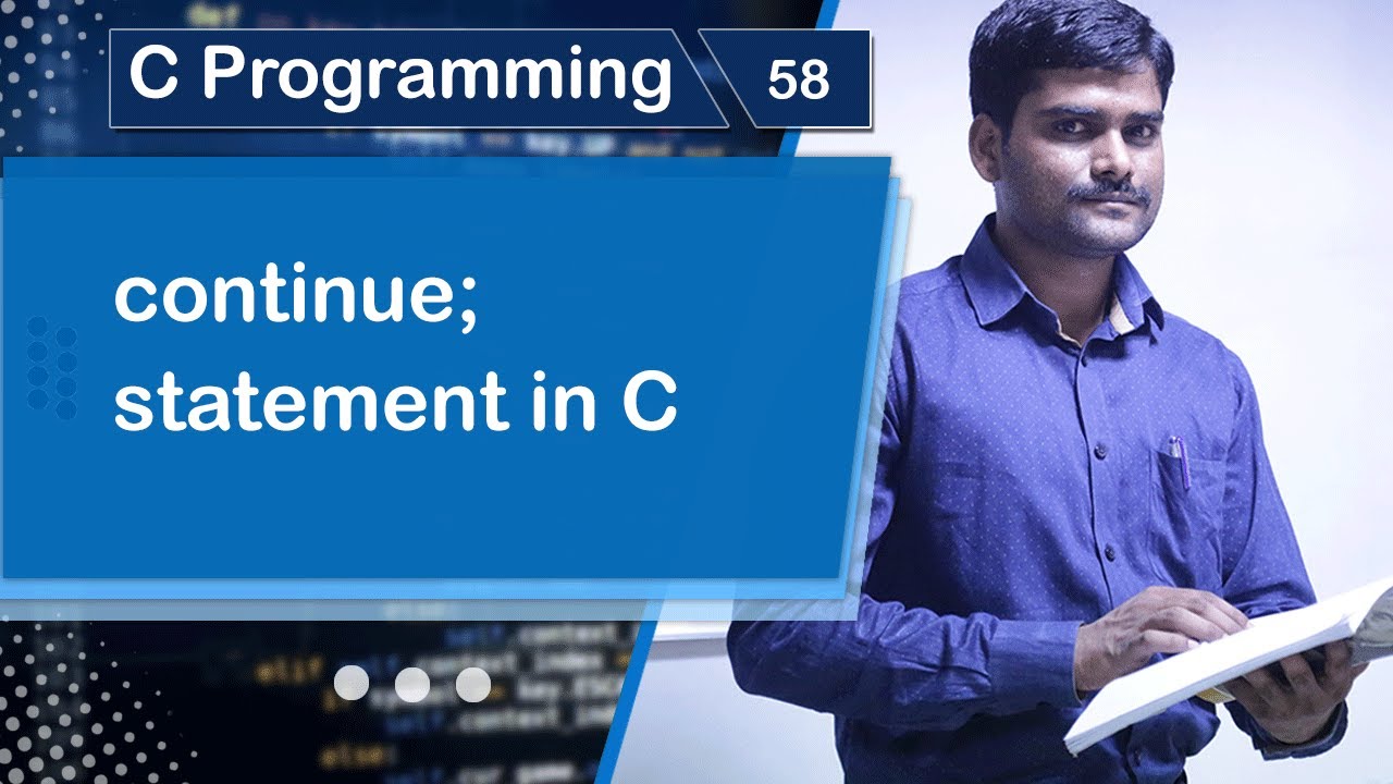 continue Statement in C - C Programming Tutorial 58 🚀