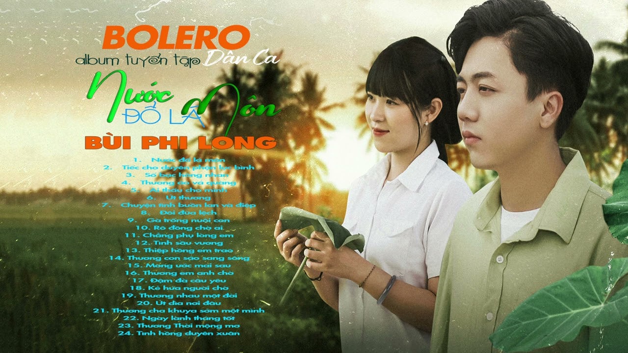 Bui Phi Long Collection: Bolero Folk Music Album | #VietnameseMusic #Nostalgia