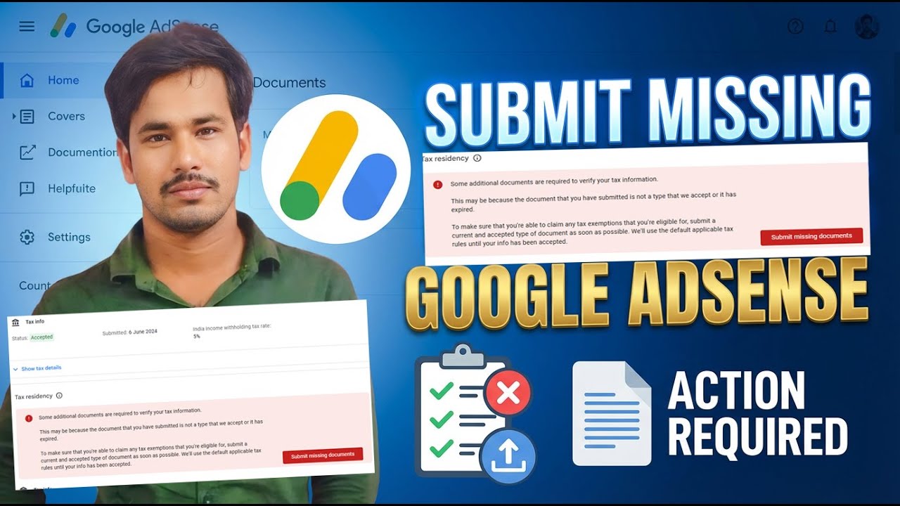 Submit Missing Documents Google AdSense problem 2025 | Fix US Tax Form | Action required: There's