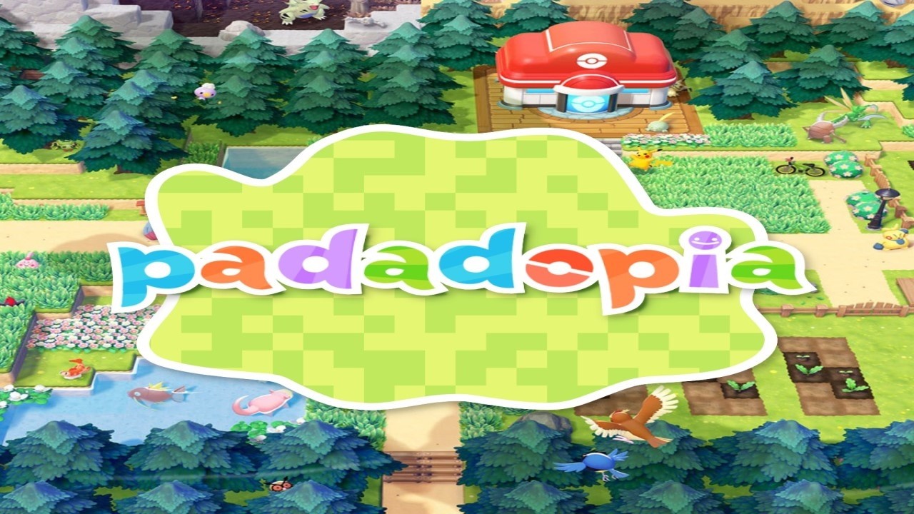 Welcome To Padadopia - Pokémon Pokopia