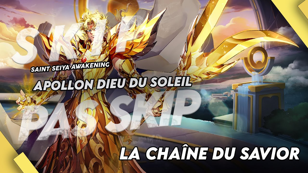 SKIP OU PAS SKIP APOLLON DIEU DU SOLEIL PERSO SS #saintseiyaawakening    #saintseiyakotz #ssa