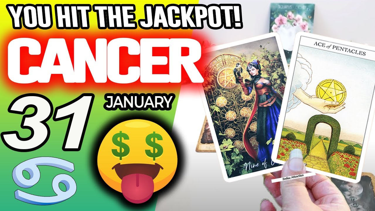 Cancer ♋🤑 YOU HIT THE JACKPOT!💲💰 horoscope for today JANUARY 31 2026 ♋ #cancer tarot JANUARY