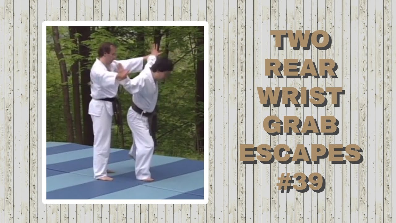 #39 Learning Hapkido Rear Wrist Grab 1-2