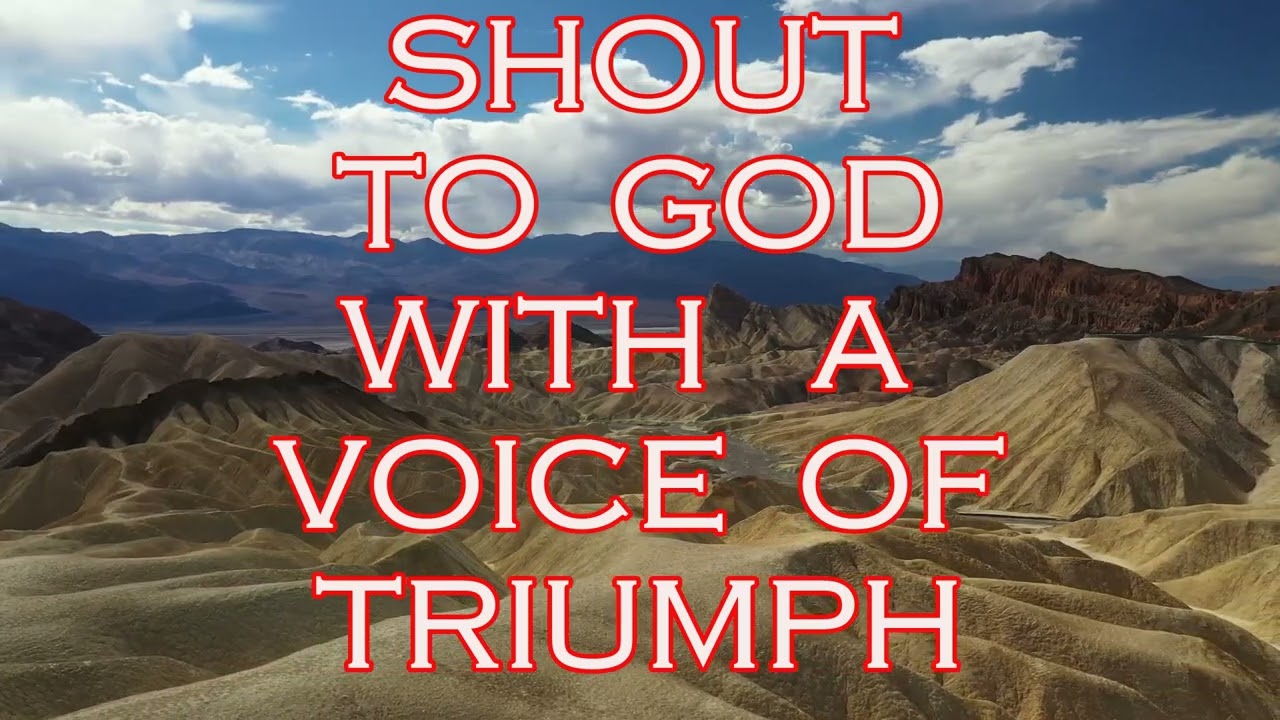 SHOUT TO GOD