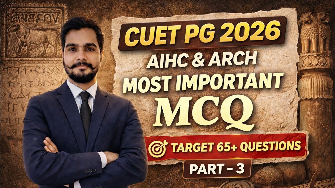 Cuet Pg 2026। Aihc & Arch। Most Imp Questions। Imp MCQ। Free Classes। Ancient History। Aihc PYQ ।