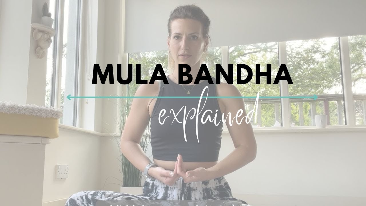 MULA BANDHA explained