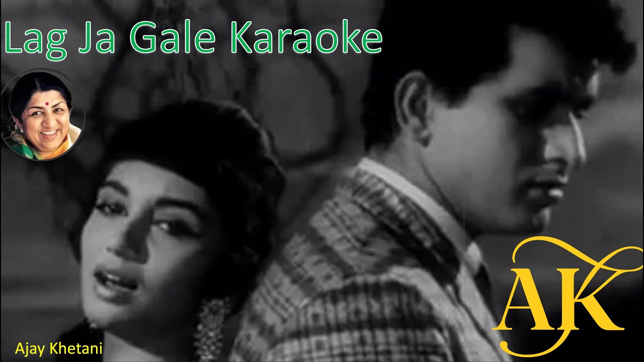 Lag Jaa Gale Karaoke II लग जा गले कराओके II Lata Ji Karaoke II
