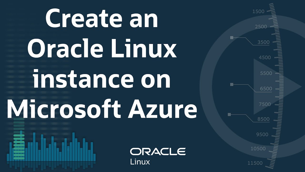 Create an Oracle Linux instance on Microsoft Azure