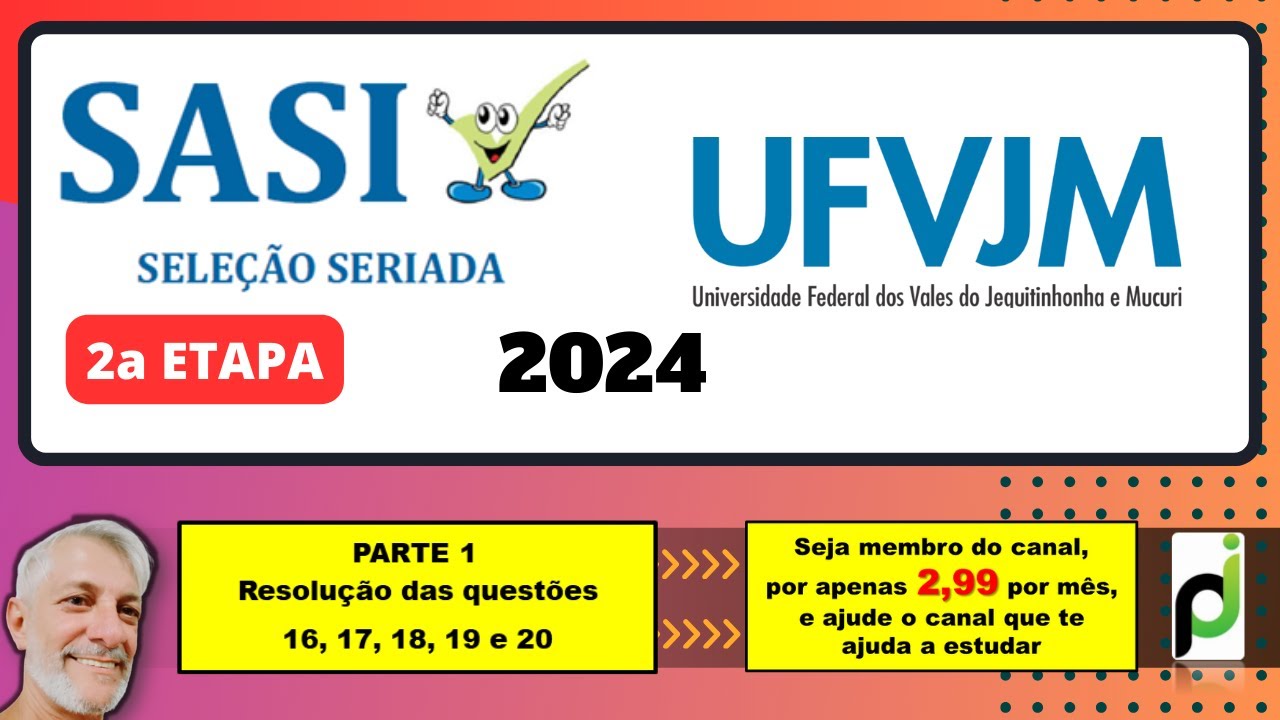 SASI UFVJM 2024 - 2a ETAPA (QUESTÕES 16 a 20)