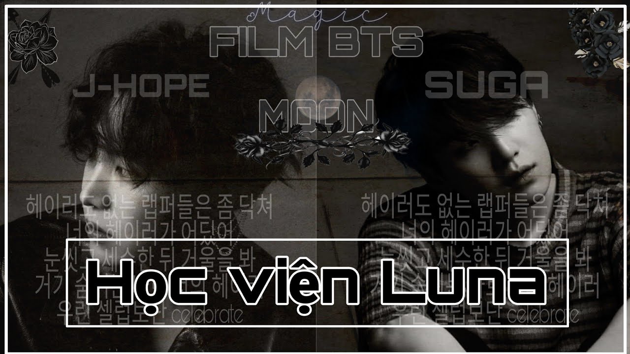 || FILM BTS/ LINHOON || • Học Viện Luna • || Tập 4 ||