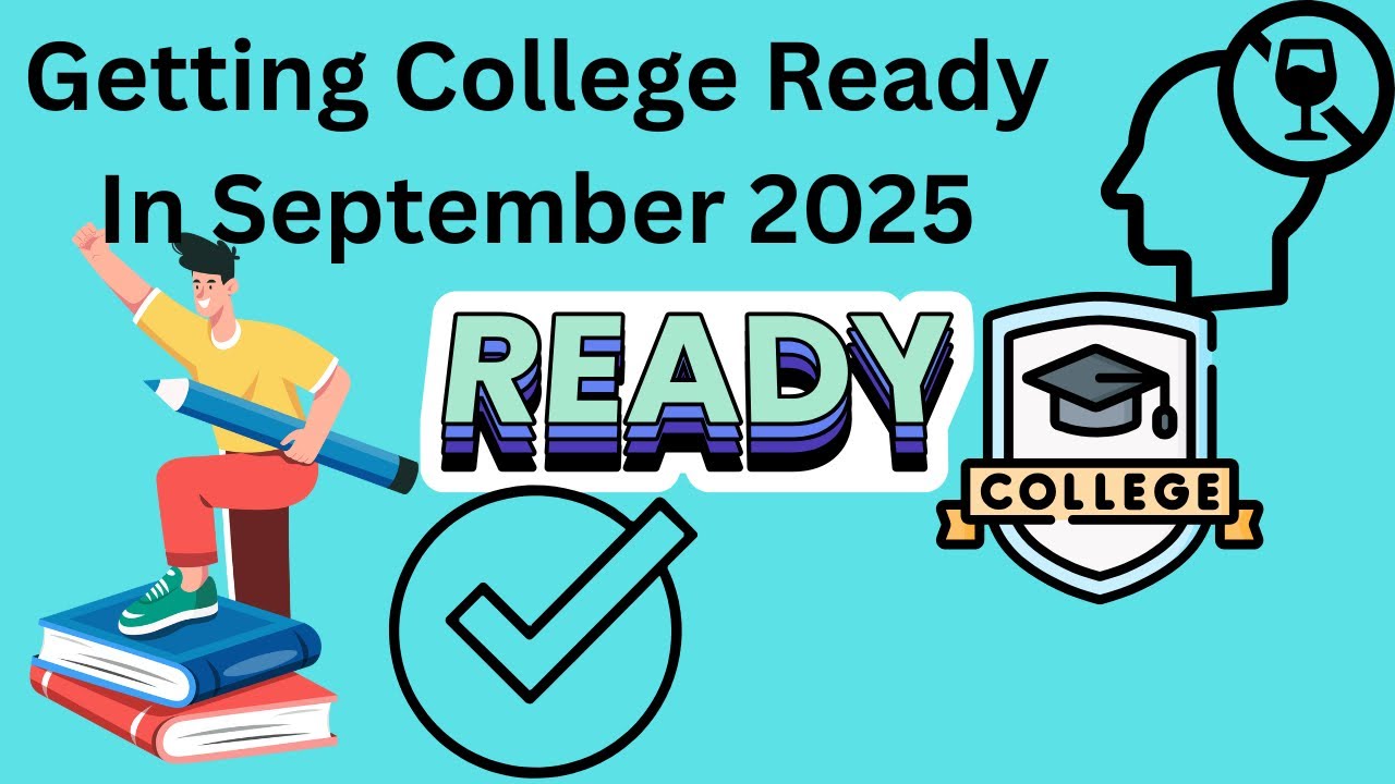 College Ready- September 2025