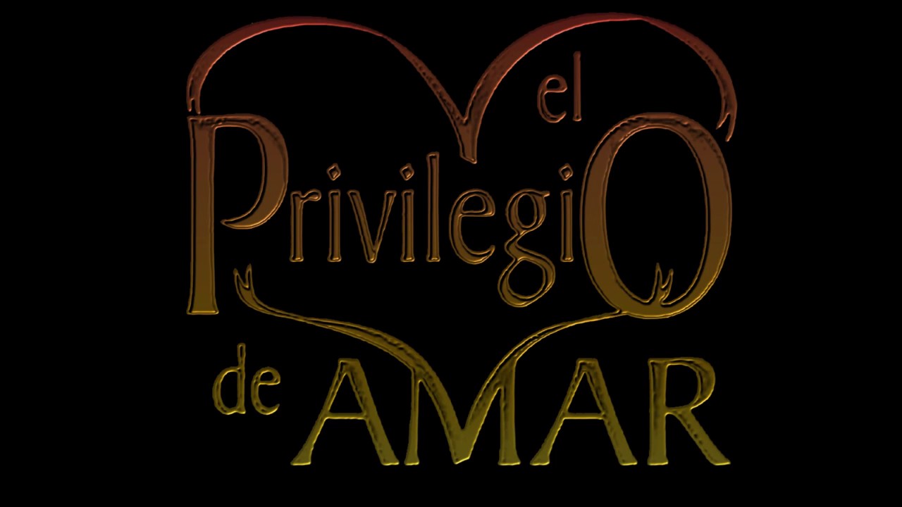 El privilegio de amar - soundtrack 4