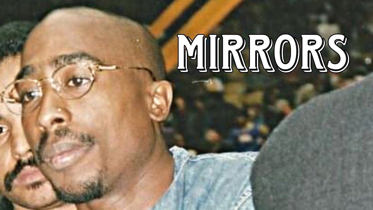 2Pac - Mirrors (New 2023 Remix)
