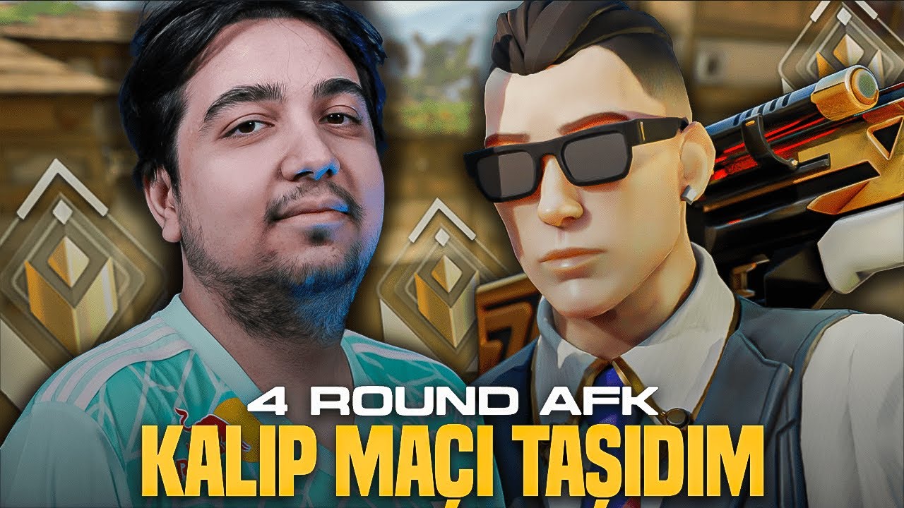 4 ROUND AFK KALIP MAÇI TAŞIDIM! | VALORANT RANKED