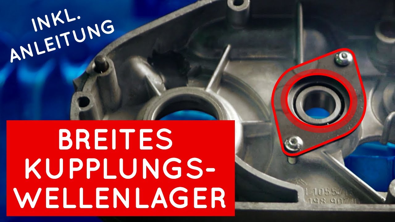 Breites Kupplungswellenlager - 🔧EINBAU-ANLEITUNG | Simson Kupplungswellenlager 6203 Ersatz