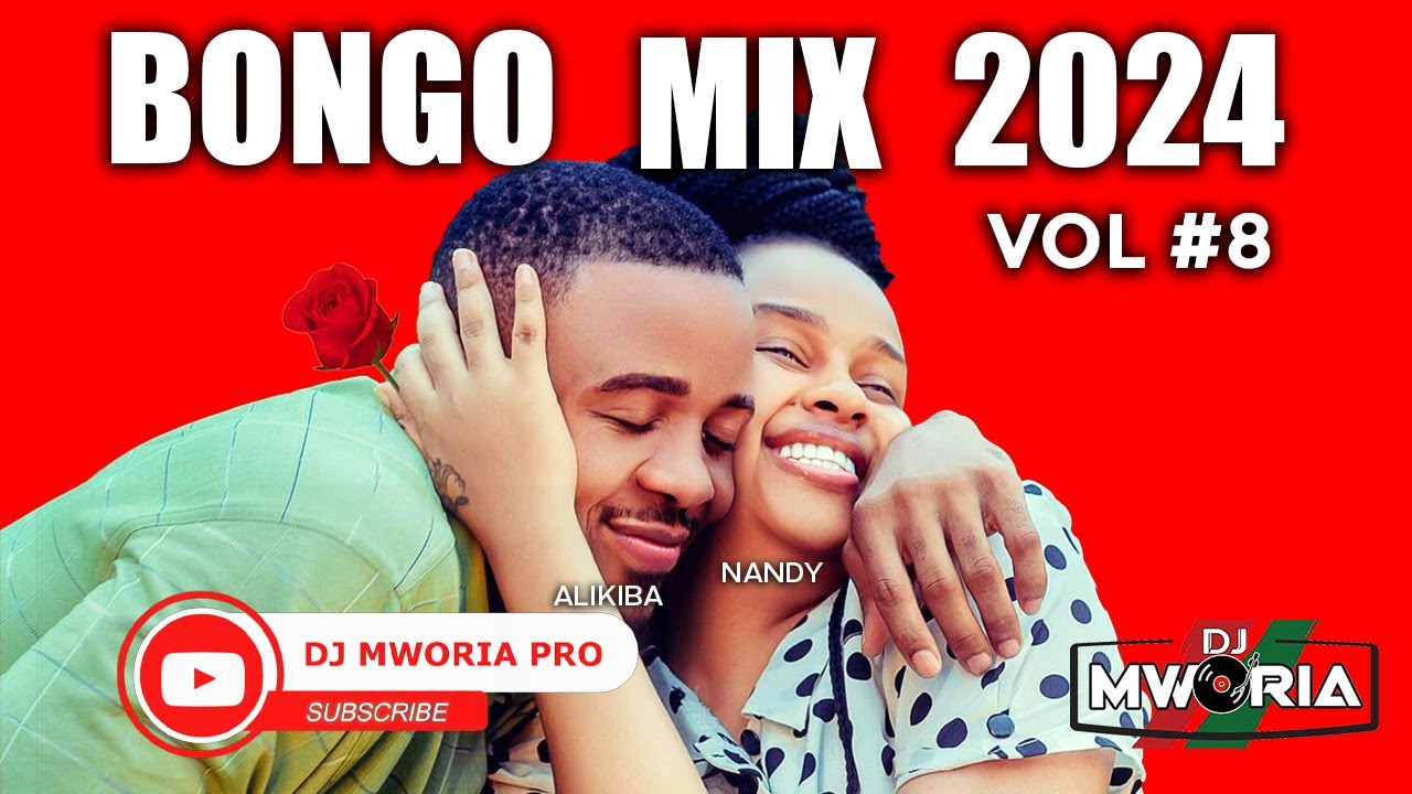 BEST VALENTINE BONGO MIX 2024 🔥 DJ MWORIA PRO, DIAMOND, ALIKIBA, RAYVANNY, NANDY, JAY MELODY