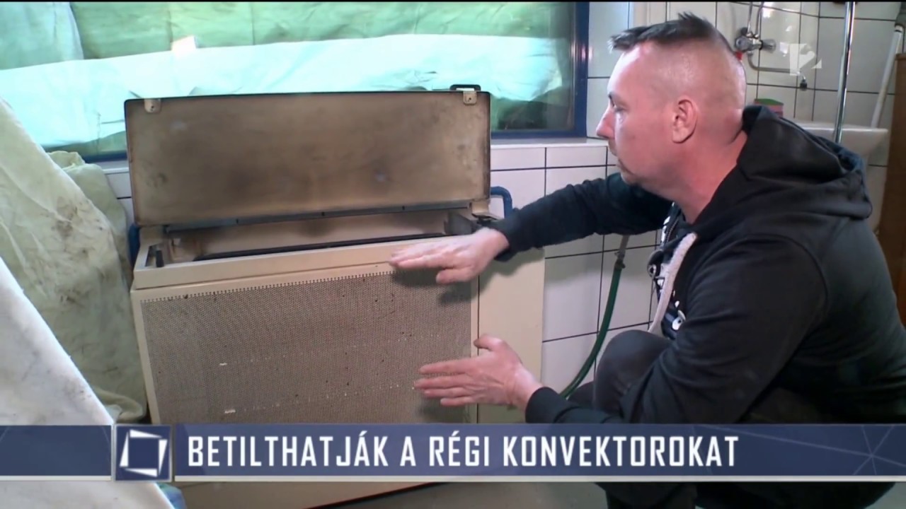 Betilthatják a régi konvektorokat