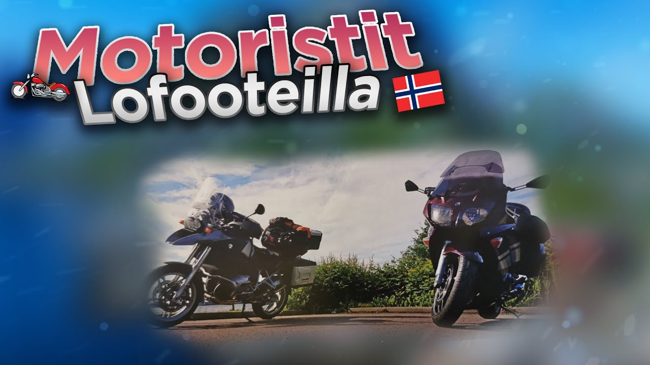 Motoristit Lofooteilla 2017
