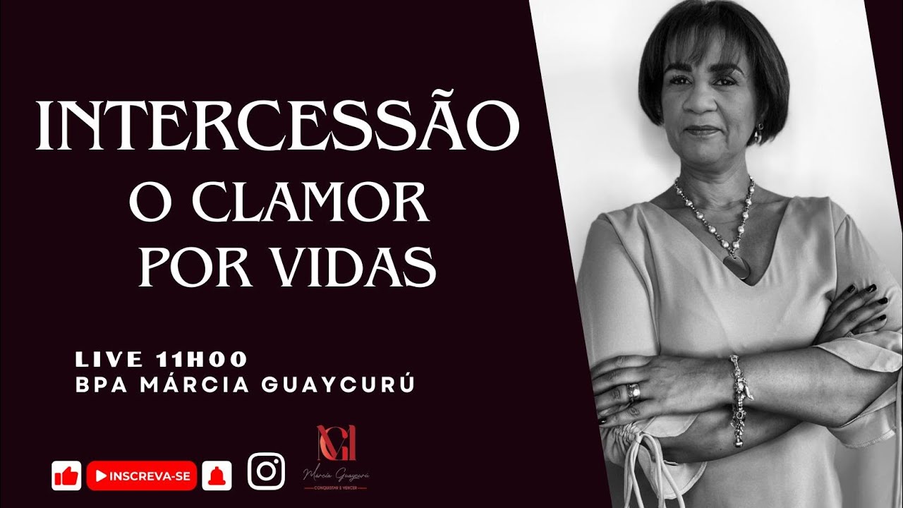 INTERCESS&Atilde;O, O CLAMOR POR VIDAS, Live 11h00 10 maio 24