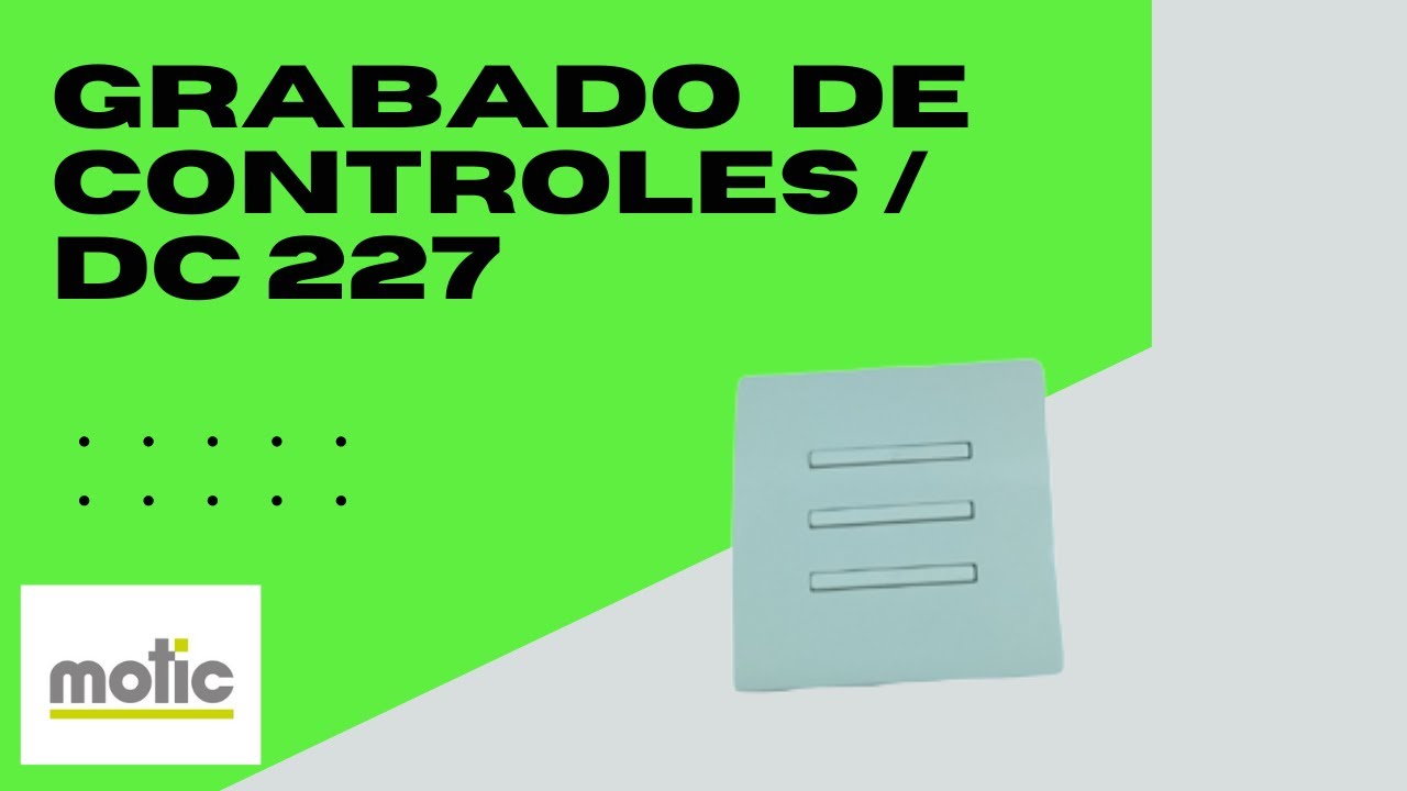 Configuraci&oacute;n Control Remoto - DC 227