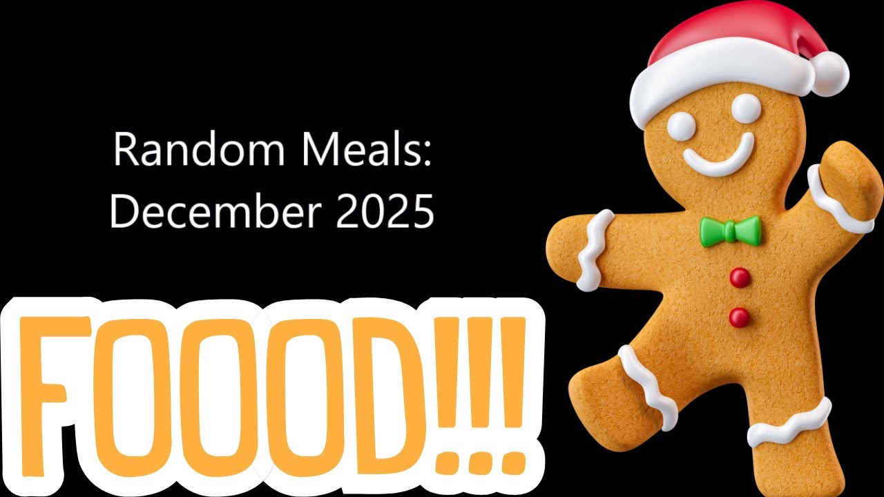 Random Meals: December 2025