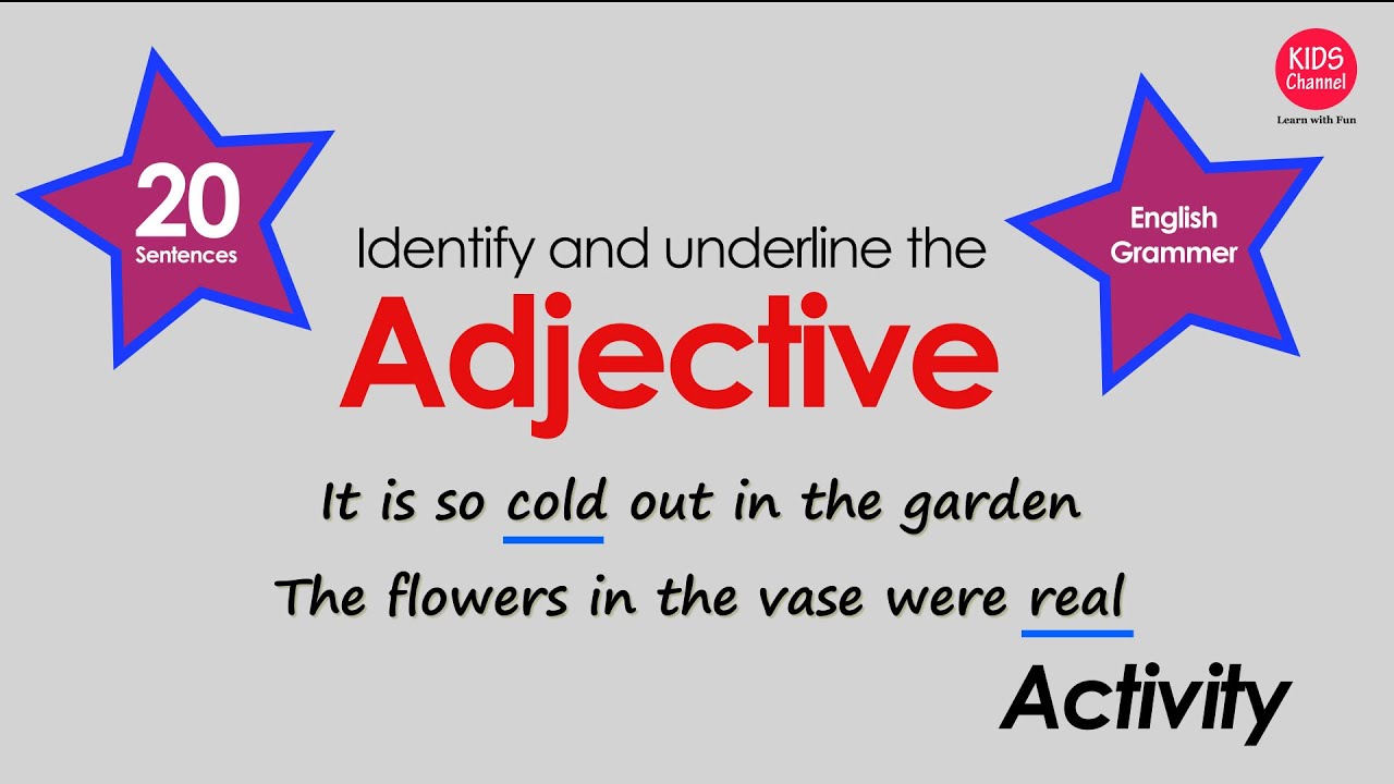 Identify and underline the adjectives_3 | Adjective sentences examples | Kids Channel