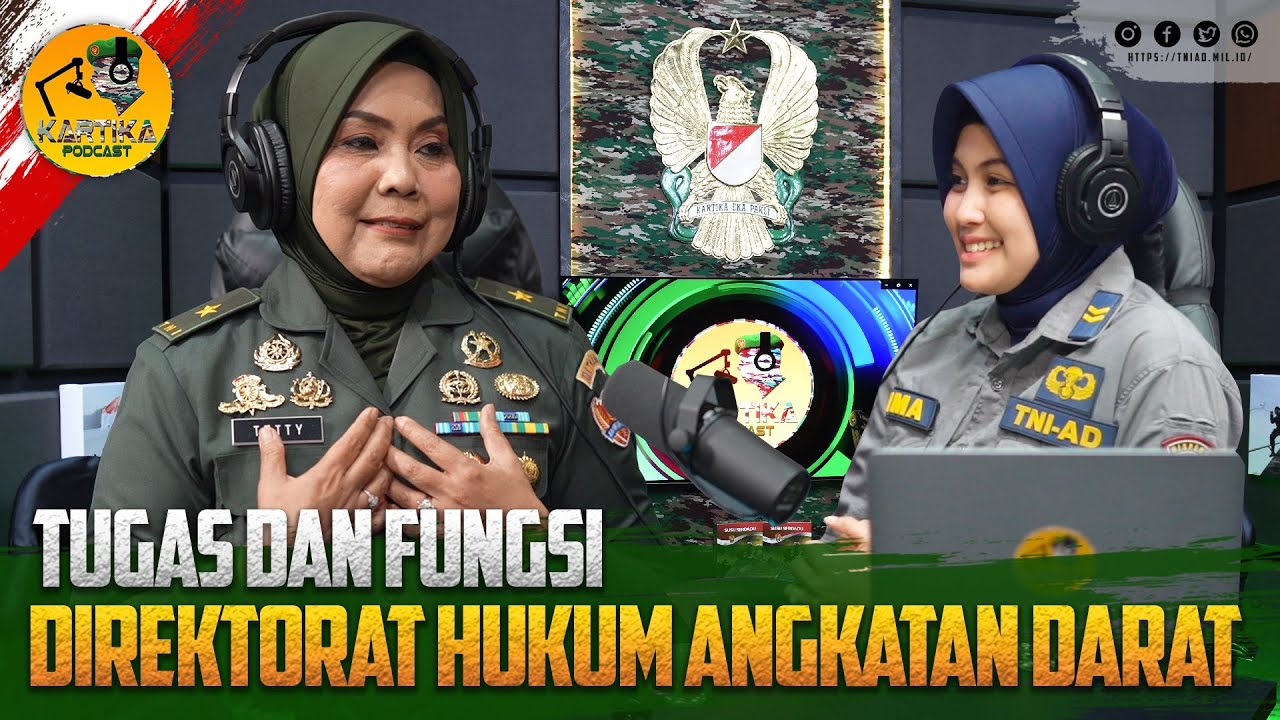 Tugas dan Fungsi Direktorat Hukum Angkatan Darat | Kartika Podcast⁣⁣⁣⁣⁣