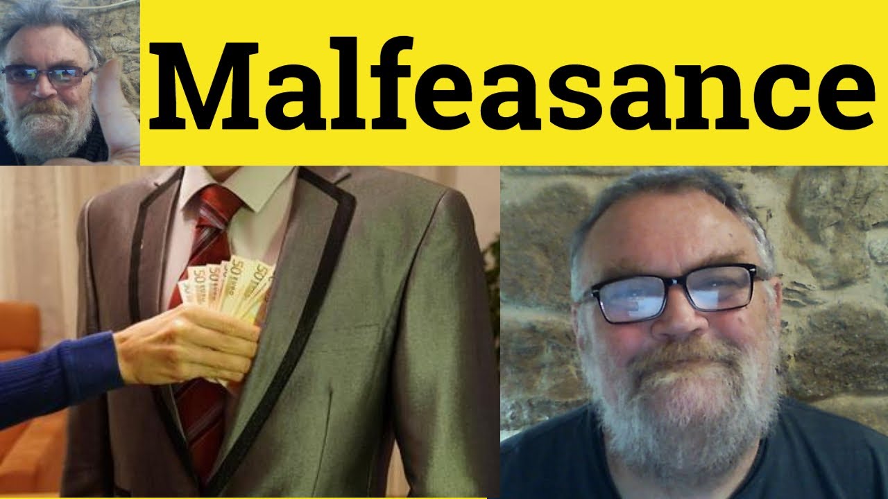 🔵 Malfeasance Meaning Misfeasance Defined Nonfeasance Examples - Malfeasance Misfeasance Nonfeasance