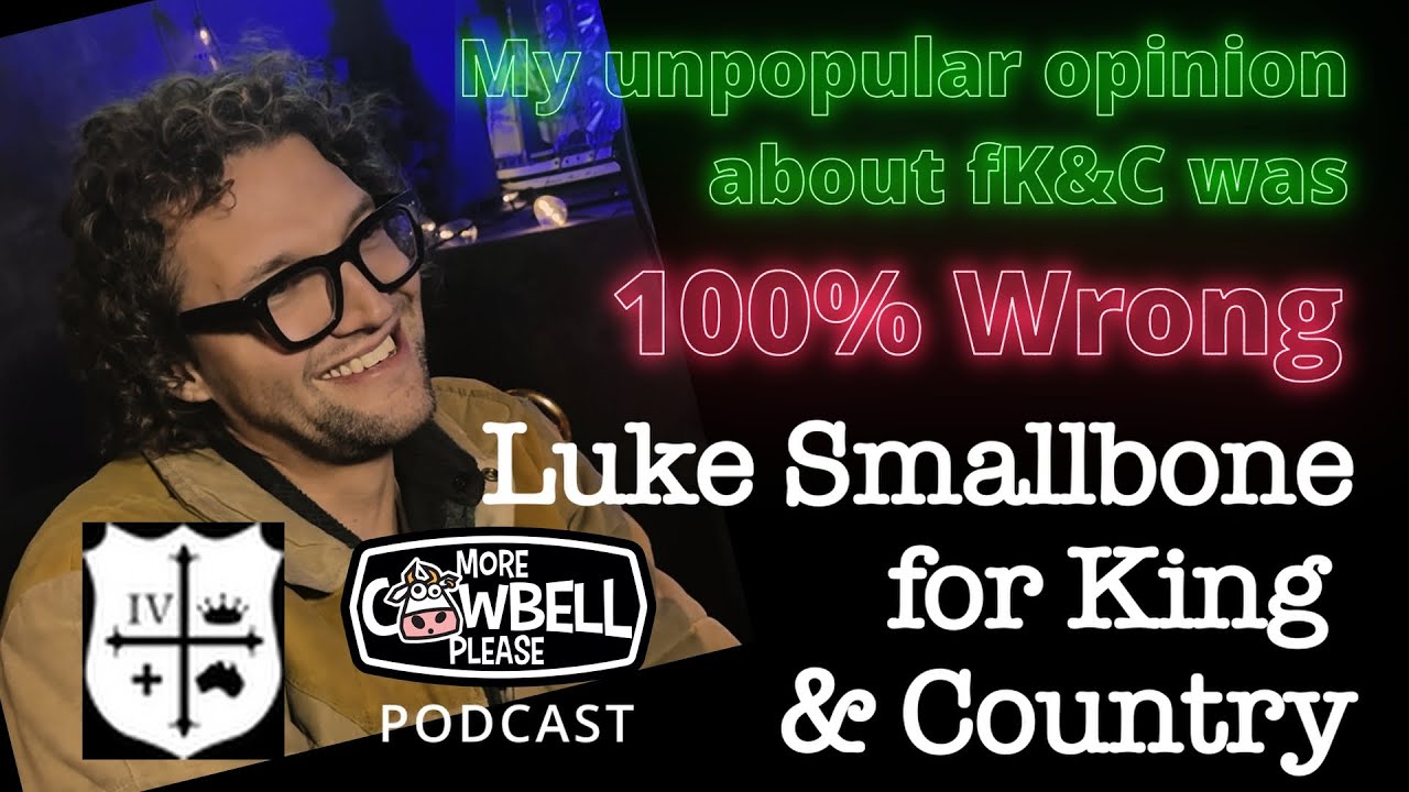 4. The Unsung Story of Luke Smallbone overcoming for King and Country