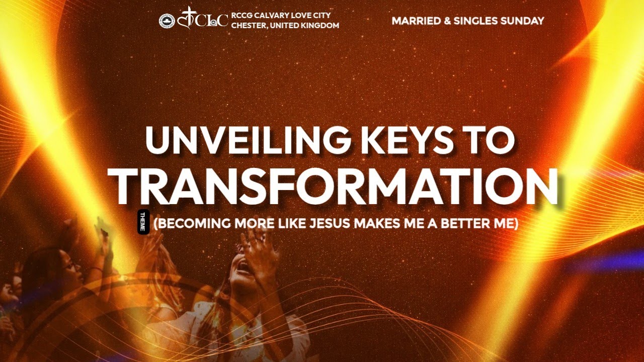 CLC Married & Singles Service | Unveiling the keys to transformation | 18.01.26